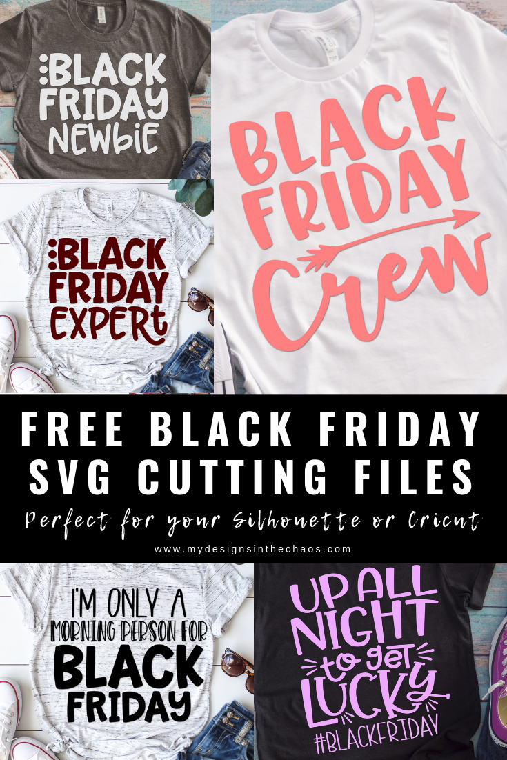 Free Black Friday SVG Designs - My Designs In the Chaos
