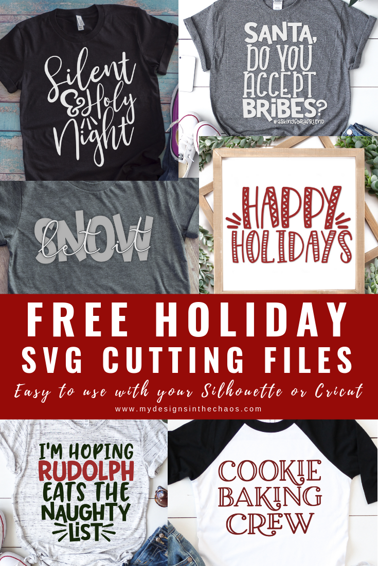 Free Holiday Svg Files My Designs In The Chaos
