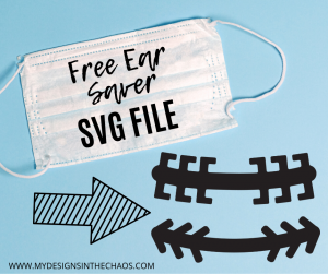 Free Ear Saver SVG Cutting File